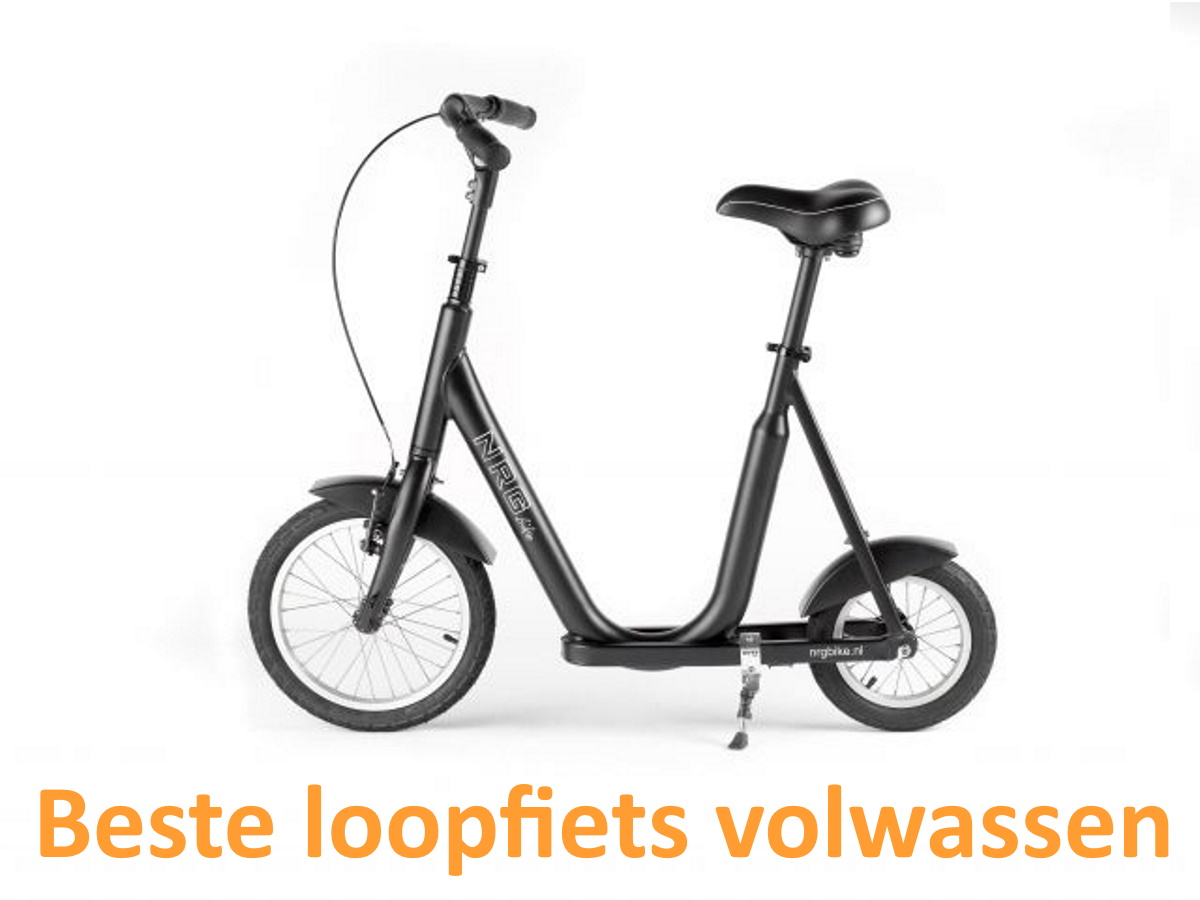 beste loopfiets volwassen